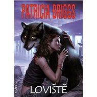 Loviště - Patricia Briggs