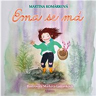 Ema se má - Martina Komárková
