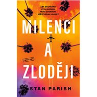 Milenci a zloději - Stan Parish