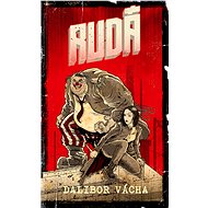Rudá - Dalibor Vácha