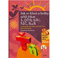 Jak se kluci a holky učili říkat L, ĎŤŇ, SZC, ŠŽČ, R a Ř - Bohdana Pávková