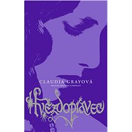 Hvězdopravec - Claudia Gray