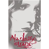 Na druhé straně - Claudia Gray