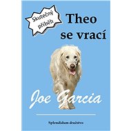 Theo se vrací - Joe Garcia