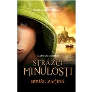 Strážci minulosti - Bouře začíná - Damian Dibben