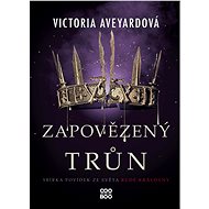 Zapovězený trůn - Victoria Aveyardová