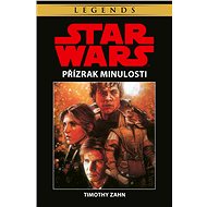Star Wars - Přízrak minulosti - Timothy Zahn