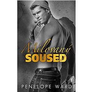 Milovaný soused - Penelope Ward