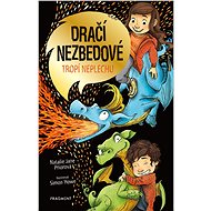 Dračí nezbedové tropí neplechu - Natalie Jane Prior