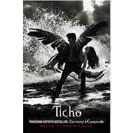 Ticho - Becca Fitzpatricková
