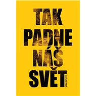 Tak padne náš svět - Megan Crewe