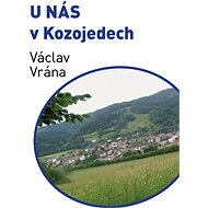 U nás v Kozojedech - Václav Vrána
