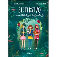 Sesterstvo a největší kouzlo kočky Fabioly - Lucie Hlavinková