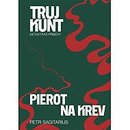 Pierot, Na krev - Petr Sagitarius
