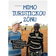 Mimo turistickou zónu - Peter Gregor