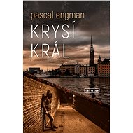 Krysí král - Pascal Engman