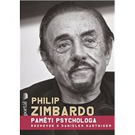 Memoirs of a Psychologist - Philip Zimbardo