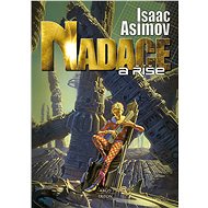 Nadace a Říše - Isaac Asimov