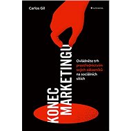 The end of marketing - Carlos Gil