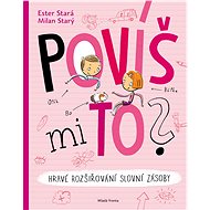 Povíš mi to? - Ester Stará