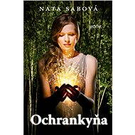 Ochrankyňa - Nata Sabová