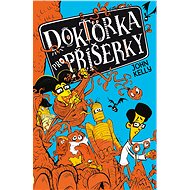 Doktorka pro příšerky - John Kelly