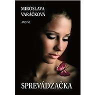 Sprevádzačka - Miroslava Varáčková