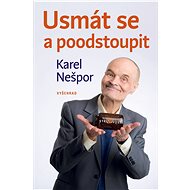 Usmát se a poodstoupit - Karel Nespor