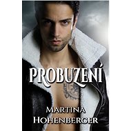Probuzení - Martina Hohenberger