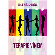 Terapie vínem - Lucie Melicharová