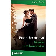 Rande s miliardářem - Pippa Roscoeová