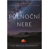 Půlnoční nebe - Lily Brooks-Daltonová