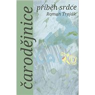 Čarodějnice - Roman Troják