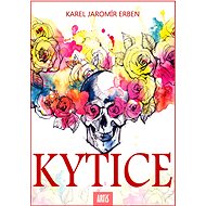 Kytice - Karel Jaromír Erben