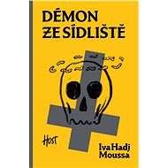 Démon ze sídliště - Iva Hadj Moussa