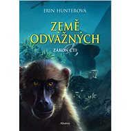 Země odvážných: Zákon cti - Erin Hunterová