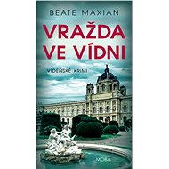 Murder in Vienna - Beate Maxian