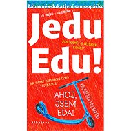 Jedu Edu - Irena Tatíčková