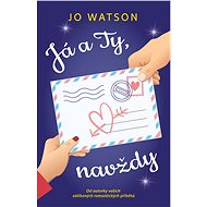 Já a Ty, navždy - Jo Watson