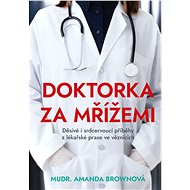Doktorka za mřížemi - Amanda Brownová
