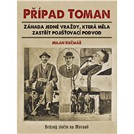 Případ Toman - Milan Krčmář