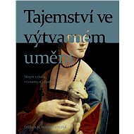 Tajemství ve výtvarném umění - Debra N. Mancoffová