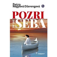 Pozri sa na seba|2. vydanie - Petra Nagyová Džerengová