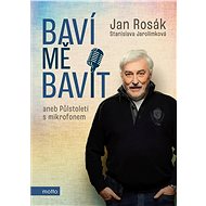 Baví mě bavit - Stanislava Jarolímková