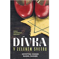 Dívka v zeleném svetru - Krystyna Chiger
