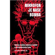 Mikrofon je naše bomba - Jan Charvát
