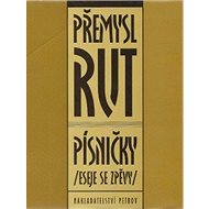 Písničky (eseje se zpěvy) - Přemysl Rut