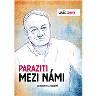 Luděk Sobota: Paraziti mezi námi - Petr Novotný