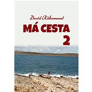 Má cesta 2 - David Kühnmund