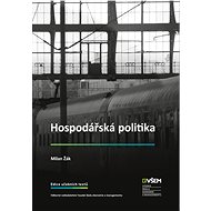 Hospodářská politika - Prof. Ing. Milan Žák CSc.